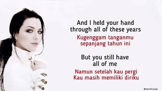 Evanescence  My Immortal  Lirik Terjemaham [upl. by Lawtun]