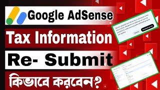 How to Re Submit Tax Information in Google AdSense 2024  Singapore Tax Info Submit Google AdSense [upl. by Neetsuj]