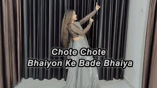 Chote Chote Bhaiyon Ke Bade BhaiyaSong Dance Cover ByPrincess Garima❤ [upl. by Ordway]