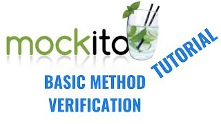 Mockito 2 tutorial for beginners Basic method verification [upl. by Arva]