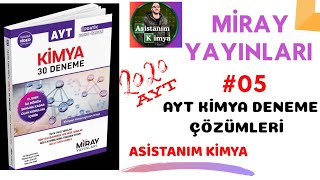 05 MİRAY YAYINLARI AYT KİMYA DENEME2020 YKS MÜFREDATINA UYGUN DETAYLI SORU ÇÖZÜMLERİ [upl. by Georas]