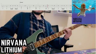 Nirvana  Lithium Bass Cover  WITH REAL TRACK TABS [upl. by Barri712]