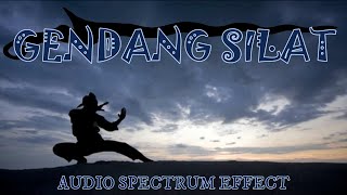 GENDANG SILAT MELAYU NUSANTARA AUDIO SPECTRUM EFFECT  TOP SONG 2020 [upl. by Suixela]