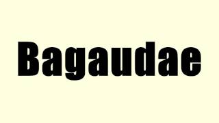 Bagaudae [upl. by Norak]