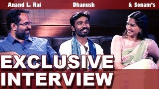 Exclusive Interview with Sonam amp Dhanush Raanjhanaa special [upl. by Dnalevelc454]