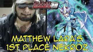 1st Place Nekroz Deck Profile  Charlotte Regional  Matthew Lara [upl. by Narud584]