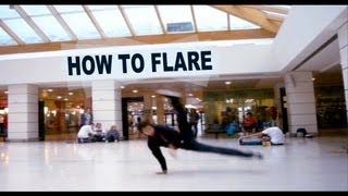 How to Flare  Breakdance Tutorial by KAIO [upl. by Akcimahs]