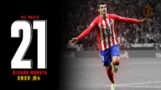 Álvaro Morata All 21 Goals 202324  With Commentary  HD [upl. by Humble130]