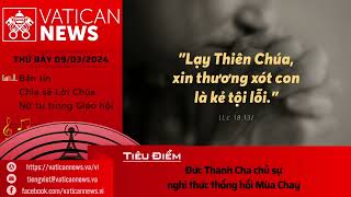 Radio thứ Bảy 09032024  Vatican News Tiếng Việt [upl. by Adnohsal]