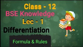 Differentiation Class  12 Lec  1class12 bseeducationdifferentiationmaths cbsebseb [upl. by Sidalg]