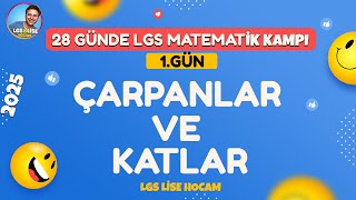 LGS 2025  Çarpanlar ve Katlar  28 Günde LGS Matematik Kampı 1Gün [upl. by Slen]