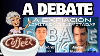 La EXPIACIÓN ¿es LIMITADA o no Reacción a DEBATE [upl. by Oihsoy]