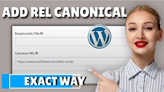 how to add rel canonical in wordpress 2024 [upl. by Coad]