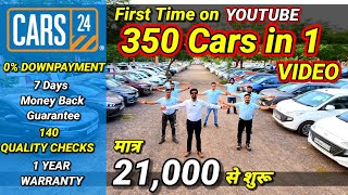 CARS 24 की Top 350 Cars in ZERO Downpayment🔥FULL STOCK देखो🔥Used Cars in Delhi🔥Secondhand Cars Delhi [upl. by Adnilema443]