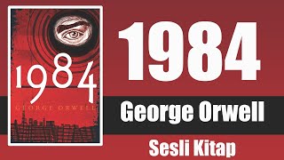 1984  George Orwell  Sesli Kitap 1Bölüm seslikitapgeorgeorwellkitapdinlepsikolojigündem [upl. by Adamina]