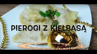 PIEROGI Z KIEŁBASĄ [upl. by Sanford]