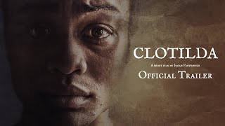 quotClotildaquot Short Film Official Trailer [upl. by Alhsa]