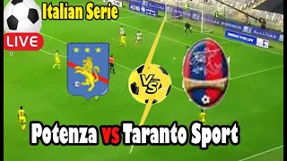 Live Football Potenza vs Taranto Sport ll Live Italian Serie Potenza vs Taranto Sport [upl. by Gnohc]