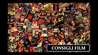 Consigli FILM da vedere ASSOLUTAMENTE  Collezione DVD e Blu Ray  Consigli 14 [upl. by Eednam]