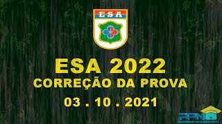 ESA 2021 2022  Correção da Prova  03 Out 2021 [upl. by Onivla]