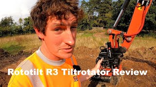 Rototilt R3 Tiltrotator Review [upl. by Hako]