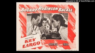 Key Largo  Edward G Robinson  Claire Trevor  AllStar Radio Drama of Classic Film [upl. by Laurita527]