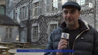 Reportage  Le couvent des Minimes fait peau neuve [upl. by Ulane180]