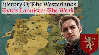 Tytos Lannister The Weak History Of The Westerlands Game Of ThronesHouse Of The Dragon History [upl. by Enoek105]