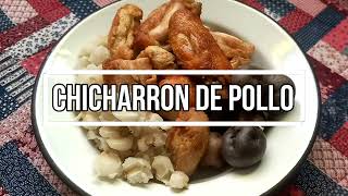 CHICHARRON DE POLLO BOLIVIANO [upl. by Bette]