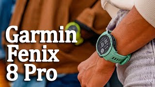 IS Garmin Fenix 8 Pro RIGHT For You [upl. by Antony692]