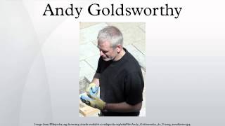 Andy Goldsworthy [upl. by Terra773]