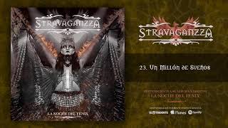 STRAVAGANZZA quotUn Millón de Sueñosquot Audiosingle [upl. by Kare]