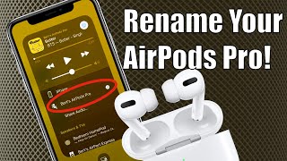 How to Rename AirPods Pro [upl. by Airetnohs]