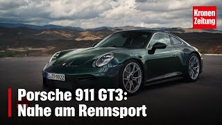 Porsche 911 GT3 – Nahe am Rennsport  kronetv MOTOR [upl. by Theo189]