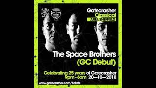 GATECRASHER  THE SPACE BROTHERS 25th Birthday 201018 [upl. by Aneeh]