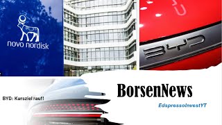 Börsen News BYD Novo Nordisk  SchnäppchenAktien [upl. by Zoie]