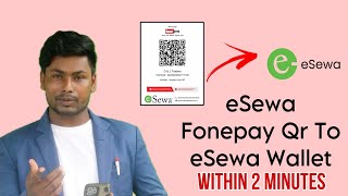 eSewa Fonepay Qr To eSewa Wallet eSewaNepal Fust Online Payment Gateway smartphone facts [upl. by Nylesaj297]