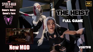 SpiderMan PC MOD  SpiderGwen The Heist Full Game VOSTFR [upl. by Fredric116]