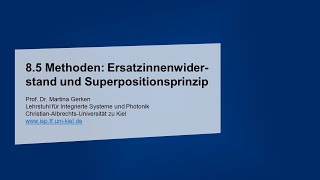 85 Methoden Ersatzinnenwiderstand und Superpositionsprinzip [upl. by Abrams]