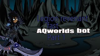 AQW Fast Legion Revenant Class BOT  PART  1 [upl. by Murrell940]