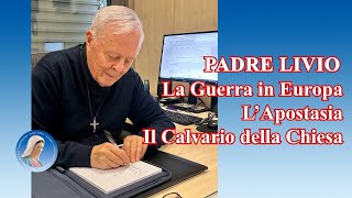 Padre Livio La Guerra in Europa  LApostasia  Il Calvario della Chiesa  23 Gennaio 2024 [upl. by Osrit]