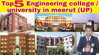 Top 5 Engineering college in Meerut UPfull information amp fee structure job placement amp campus [upl. by Sirac257]