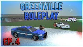 Greenville Roleplay 4  Multiple Pursuits Of One Man [upl. by Ynettirb]