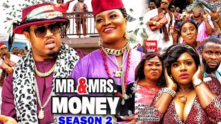 MR amp MRS MONEY SEASON 2 TRENDING MOVIE  CHIZZY ALICHIMIKE EZURUONYE 2022 LATEST NOLLYWOOD MOVIE [upl. by Arrait]