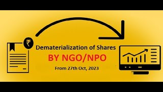 Dematerialisation of shares Sec 8 company  Impact on ngo of dematerialisation of shares [upl. by Fabriane70]