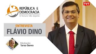 🔴 Flávio Dino governador do Maranhão no República e Democracia [upl. by Hgeilhsa]