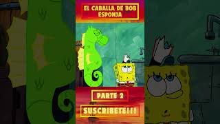 🐴💸🍍 Mi Caballito de Mar ¡Una Nueva Mascota para Bob Esponja [upl. by Aydidey]