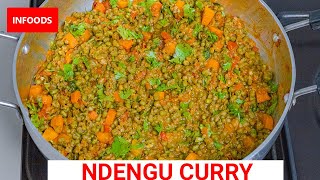 Ndengu Recipe  How to Cook Ndengu  Green Grams Curry Recipe  Mung Bean Curry Recipe  Infoods [upl. by Ahsiena]