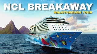 NCL Breakaway  Full Ship Walkthrough Tour amp Review 4K  Norwegian Cruise Lines [upl. by Enrobyalc]