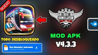 Bus simulator Indonesia mod apk v433 Dinero Infinito  última versión 🔥 2024 [upl. by Arathorn]